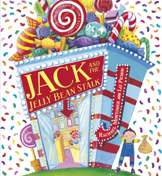 Cover image for 9781444910407 - Jack and the Jelly Bean Stalk
