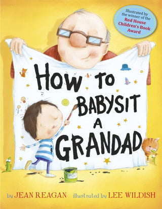 Cover image for 9781444915884 - How to Babysit a Grandad