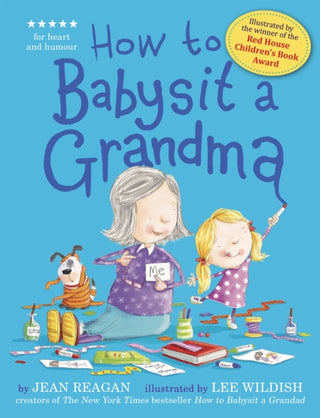 Cover image for 9781444918120 - How to Babysit a Grandma