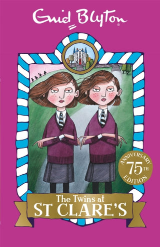 Cover image for 9781444929997 - The Twins at St Clare's