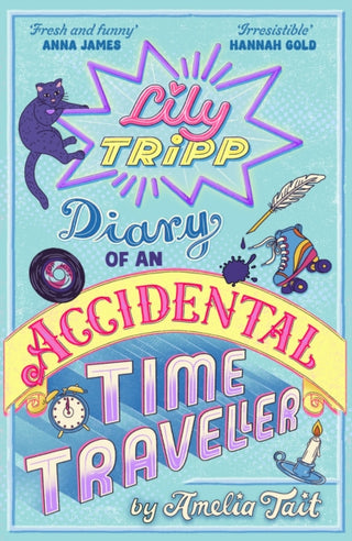 Cover image for 9781444931983 - Lily Tripp: Diary of an Accidental Time Traveller