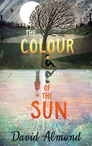 Cover image for 9781444941135 - The Colour of the Sun