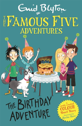 Cover image for 9781444944044 - Famous Five Colour Short Stories: The Birthday Adventure