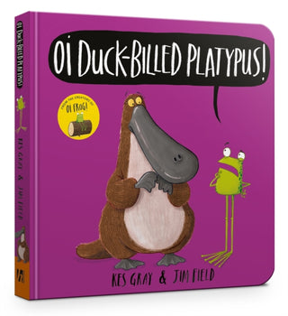 Cover image for 9781444948530 - Oi Duck-billed Platypus Board Book