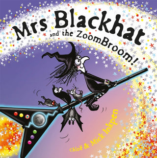 Cover image for 9781444950342 - Mrs Blackhat and the ZoomBroom