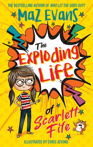 Cover image for 9781444957679 - The Exploding Life of Scarlett Fife