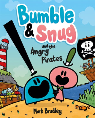 Cover image for 9781444958034 - Bumble and Snug and the Angry Pirates