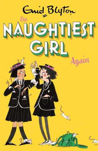 Cover image for 9781444958614 - Naughtiest Girl Again