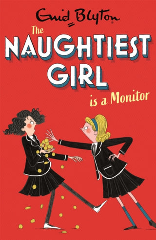 Cover image for 9781444958621 - Naughtiest Girl Is A Monitor