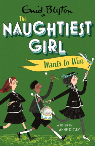 Cover image for 9781444958683 - Naughtiest Girl Wants To Win