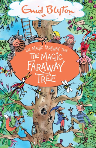 Cover image for 9781444959468 - The Magic Faraway Tree: The Magic Faraway Tree
