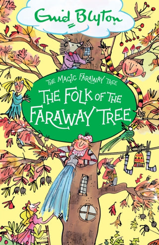 Cover image for 9781444959475 - The Magic Faraway Tree: The Folk of the Faraway Tree