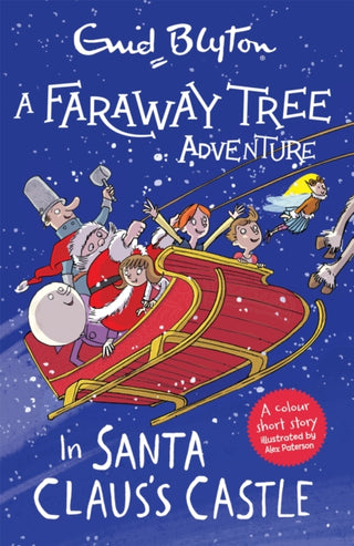 Cover image for 9781444959550 - A Faraway Tree Adventure: In Santa Claus's Castle