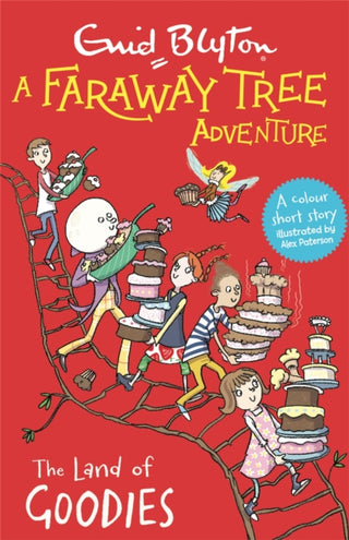 Cover image for 9781444959840 - A Faraway Tree Adventure: The Land of Goodies