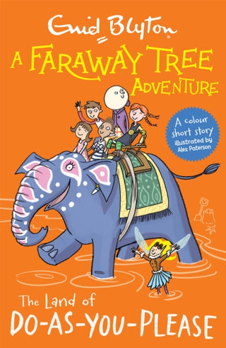 Cover image for 9781444959864 - A Faraway Tree Adventure: The Land of Do-As-You-Please