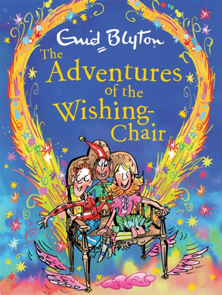 Cover image for 9781444959888 - The Adventures of the Wishing-Chair Deluxe Edition
