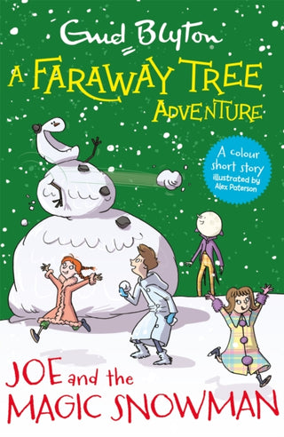 Cover image for 9781444959970 - A Faraway Tree Adventure: Joe and the Magic Snowman