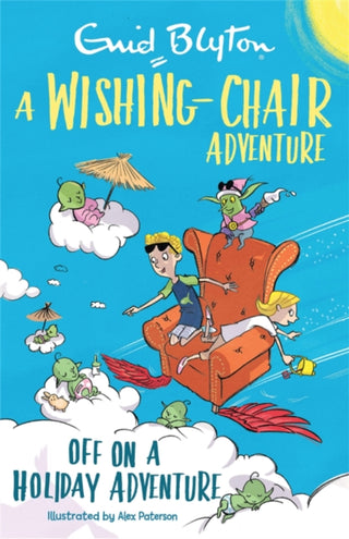 Supplemental image for 9781444959994 - A Wishing-Chair Adventure: Off on a Holiday Adventure