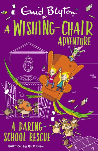 Cover image for 9781444960006 - A Wishing-Chair Adventure: A Daring School Rescue