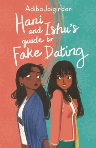 Cover image for 9781444962246 - Hani and Ishu's Guide to Fake Dating