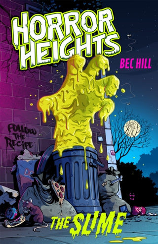 Cover image for 9781444962291 - Horror Heights: The Slime
