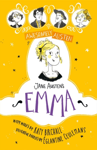 Cover image for 9781444962659 - Awesomely Austen - Illustrated and Retold: Jane Austen's Emma