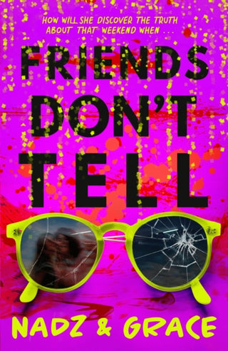 Cover image for 9781444964370 - Friends Don't Tell