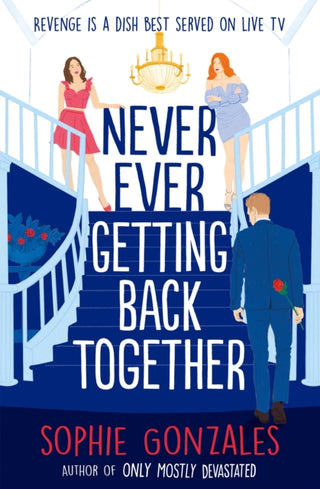 Cover image for 9781444964646 - Never Ever Getting Back Together