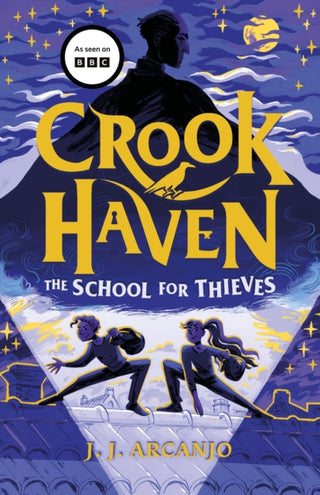 Supplemental image for 9781444965735 - Crookhaven The School for Thieves