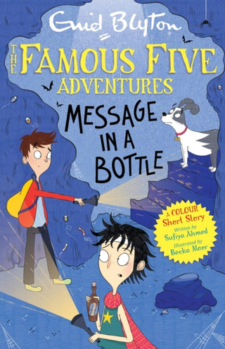 Cover image for 9781444967104 - Famous Five Colour Short Stories: Message in a Bottle