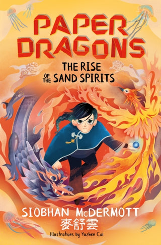 Cover image for 9781444970180 - Paper Dragons: The Rise of the Sand Spirits
