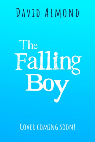 Cover image for 9781444970586 - The Falling Boy