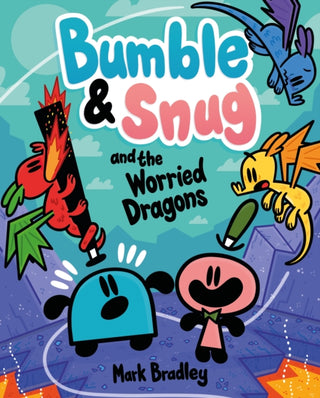Cover image for 9781444972368 - Bumble and Snug and the Worried Dragons