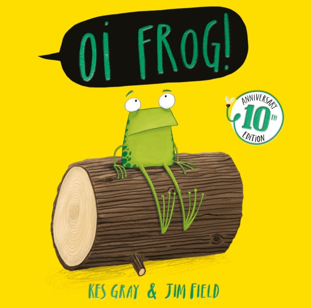 Cover image for 9781444974300 - Oi Frog! 10th Anniversary Edition