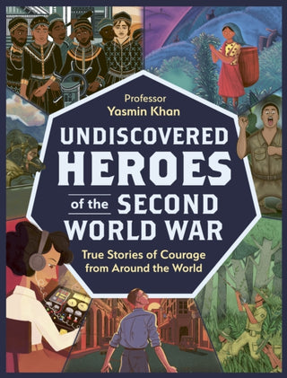 Cover image for 9781444975512 - Undiscovered Heroes of the Second World War
