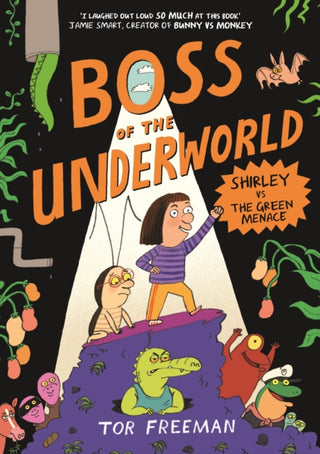 Cover image for 9781444976397 - Boss of the Underworld: Shirley vs the Green Menace