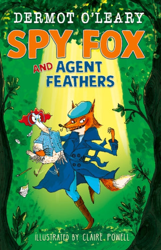 Cover image for 9781444976465 - Spy Fox and Agent Feathers