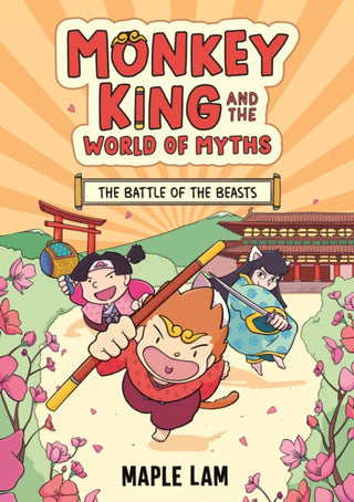 Cover image for 9781444977158 - Monkey King and the World of Myths: The Battle of the Beasts