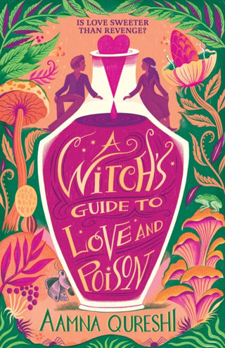 Cover image for 9781444978711 - A Witch's Guide to Love and Poison