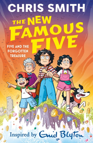 Cover image for 9781444978728 - The New Famous Five: Five and the Forgotten Treasure