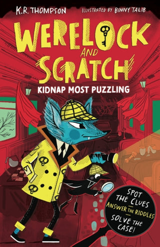 Cover image for 9781444981155 - Werelock and Scratch: Kidnap Most Puzzling