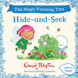 Cover image for 9781444981476 - The Magic Faraway Tree: Hide-and-Seek