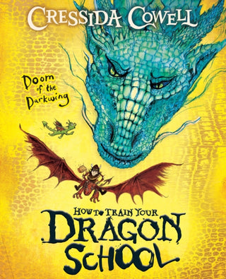 Cover image for 9781444981926 - How to Train Your Dragon School: Doom of the Darkwing