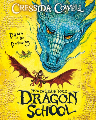 Cover image for 9781444981926 - How To Train Your Dragon School: Doom of the Darkwing