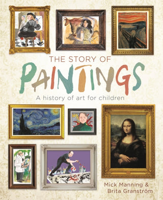Cover image for 9781445150031 - The Story of Paintings
