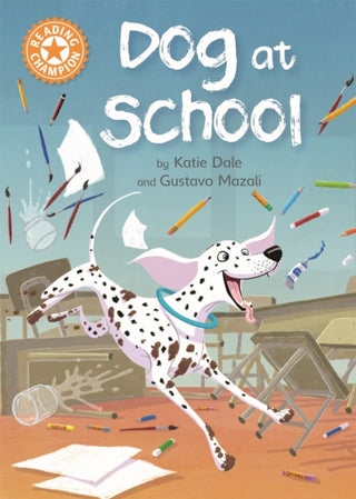 Cover image for 9781445154305 - Reading Champion: Dog at School