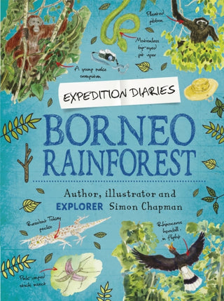 Cover image for 9781445156811 - Expedition Diaries: Borneo Rainforest