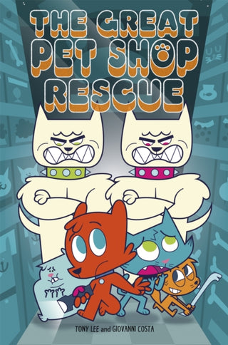 Cover image for 9781445157122 - EDGE: Bandit Graphics: The Great Pet Shop Rescue