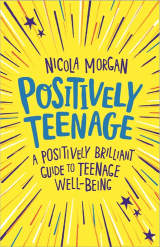Cover image for 9781445158143 - Positively Teenage