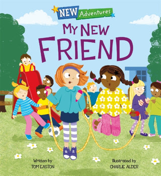 Supplemental image for 9781445159034 - New Adventures: My New Friend